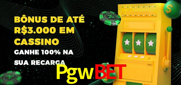 Pgwbet melhor bônus de depósito
